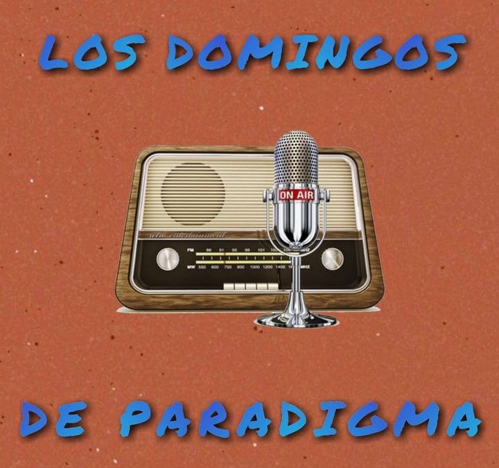 Los domingos de paradigma